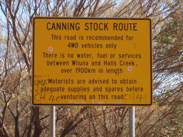 The roadside sign at the southern end of the Canning Stock Route near Wiluna, where the traverse began on 10 July 1968.